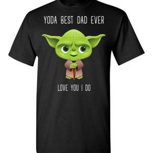 Yoda Best Dad Ever, Love You I Do T-shirt